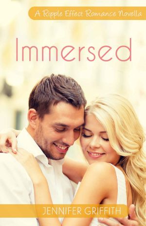 [Makeover Romance 01] • Immersed · Book 6 in the Ripple Effect Romance Series (A Ripple Effect Romance Novella)